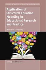 Application of Structural Equation Modeling in Educational Research and Practice