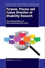 Purpose, Process and Future Direction of Disability Research