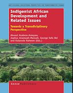 Indigenist African Development and Related Issues