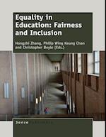 Equality in Education: Fairness and Inclusion