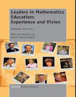 Leaders in Mathematics Education: Experience and Vision