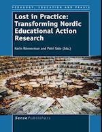 Lost in Practice: Transforming Nordic Educational Action Research