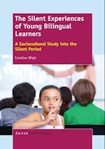 Silent Experiences of Young Bilingual Learners