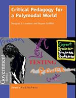 Critical Pedagogy for a Polymodal World