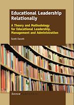 Educational Leadership Relationally