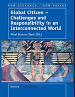 Global Citizen - Challenges and Responsibility in an Interconnected World