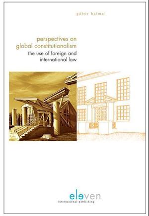 Perspectives on Global Constitutionalism
