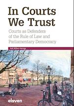 In Courts We Trust
