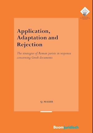 Application, Adaptation and Rejection