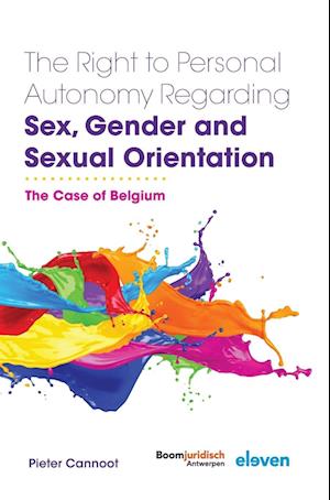 The Right to Personal Autonomy Regarding Sex, Gender and Sexual Orientation