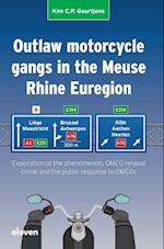 Outlaw Motorcycle Gangs in the Meuse Rhine Euregion