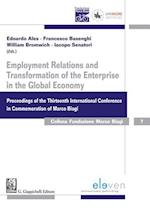 Employment Relations and Transformation of the Enterprise in the Global Economy