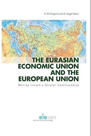 The Eurasian Economic Union and the European Union