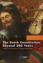 The Dutch Constitution Beyond 200 Years