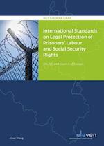 International Standards on Legal Protection of Prisoners' Labor and Social Security Rights