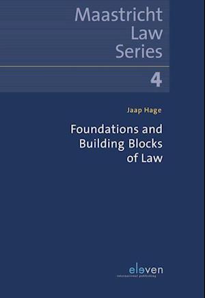 Foundations and Building Blocks of Law