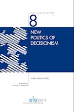 New Politics of Decisionism