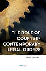 The Role of Courts in Contemporary Legal Orders
