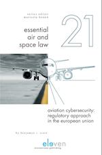 Aviation Cybersecurity: Regulatory Approach in the European Union