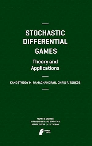 Stochastic Differential Games. Theory and Applications