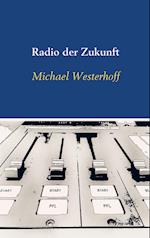 Radio der Zukunft