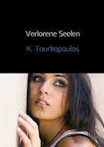 Verlorene Seelen