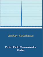 Perfect Radio Communication Coding