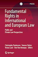 Fundamental Rights in International and European Law