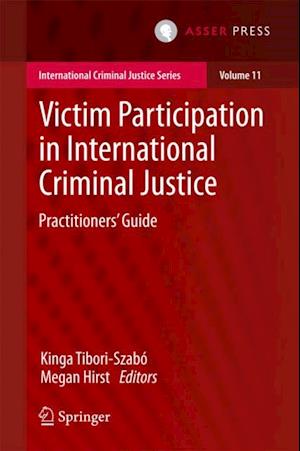 Victim Participation in International Criminal Justice