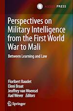 Perspectives on Military Intelligence from the First World War to Mali