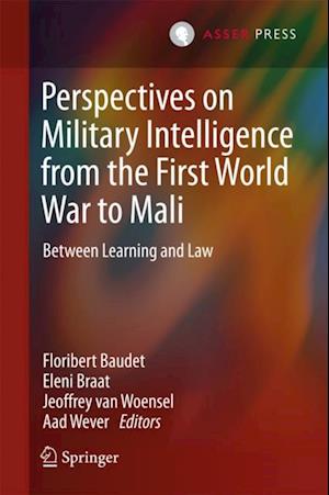 Perspectives on Military Intelligence from the First World War to Mali