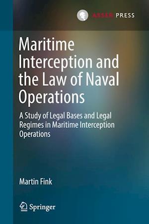 Maritime Interception and the Law of Naval Operations