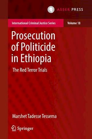 Prosecution of Politicide in Ethiopia