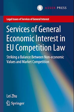 Services of General Economic Interest in EU Competition Law
