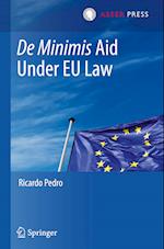 De Minimis Aid  Under EU Law