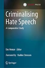 Criminalising Hate Speech