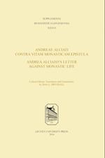Andreae Alciati Contra Vitam Monasticam Epistula-Andrea Alciato's Letter Against Monastic Life