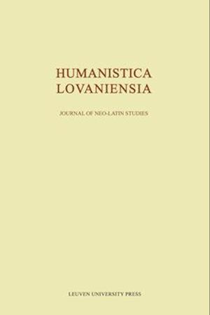 Humanistica Lovaniensia, Volume LXVI - 2017