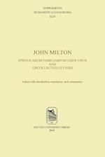 John Milton, Epistolarum Familiarium Liber Unus and Uncollected Letters