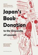 Japan’s Book Donation to the University of Louvain : Japanese Cultural Identity and Modernity in the 1920s 
