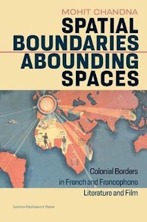 Spatial Boundaries, Abounding Spaces