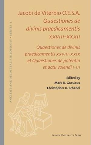 Quaestiones de divinis praedicamentis XXVIII-XXXII