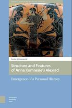 Structure and Features of Anna Komnene’s Alexiad