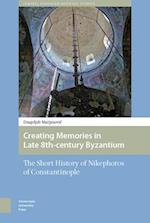 Creating Memories in Late 8th-century Byzantium