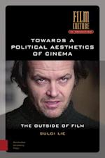 Towards a Political Aesthetics of Cinema