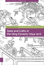 State and Crafts in the Qing Dynasty (1644-1911)