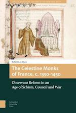 The Celestine Monks of France, C.1350-1450