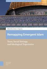 Remapping Emergent Islam