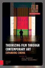 Theorizing Film Through Contemporary Art