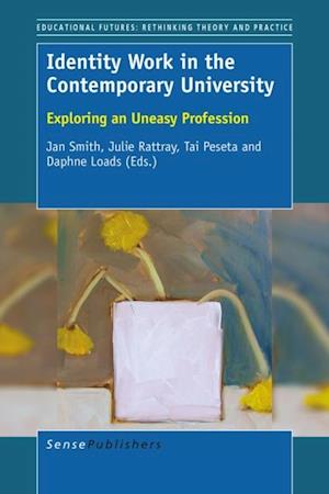 Identity Work in the Contemporary University